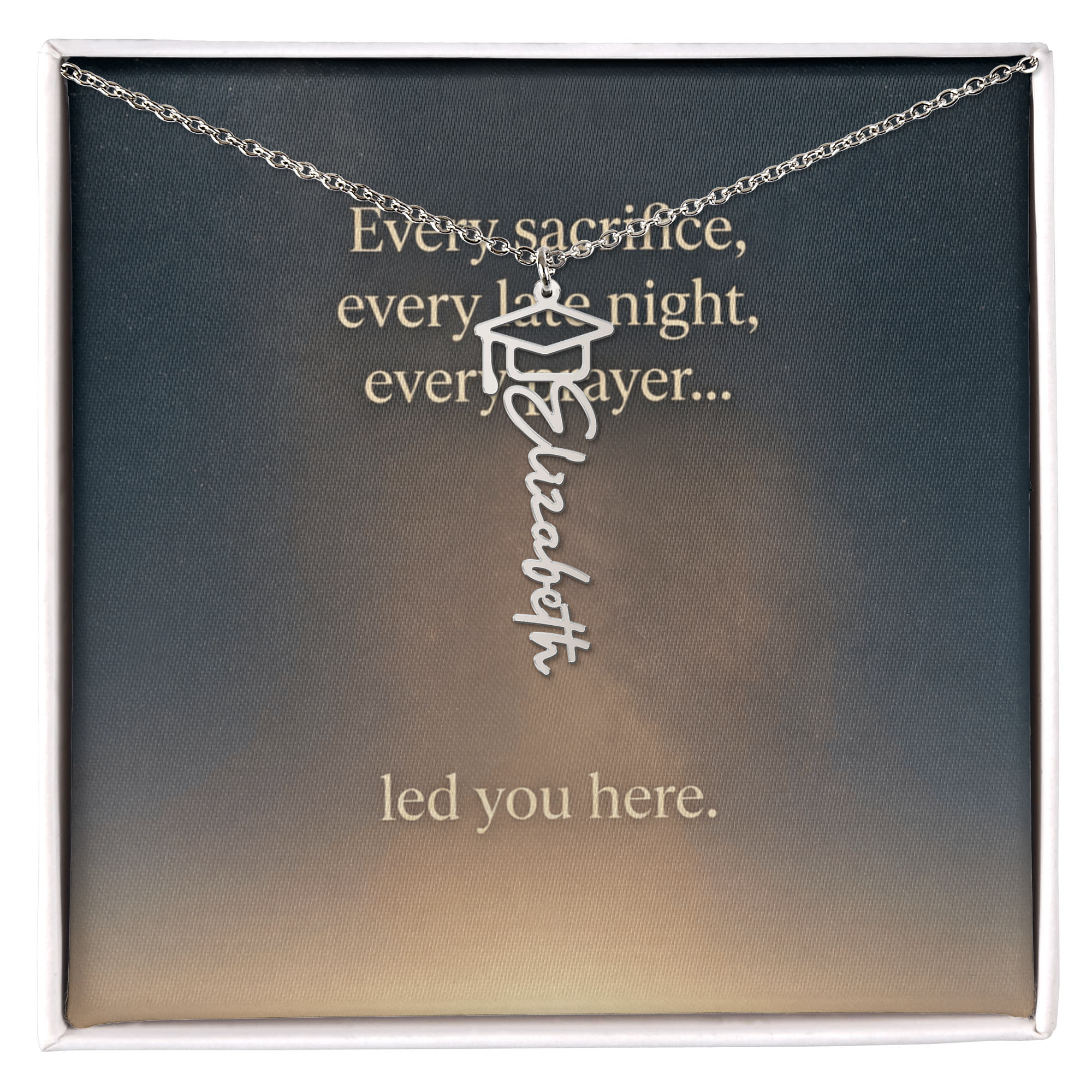 “To Our Graduate — Every Sacrifice Led You Here | Personalized Name Necklace Gift”