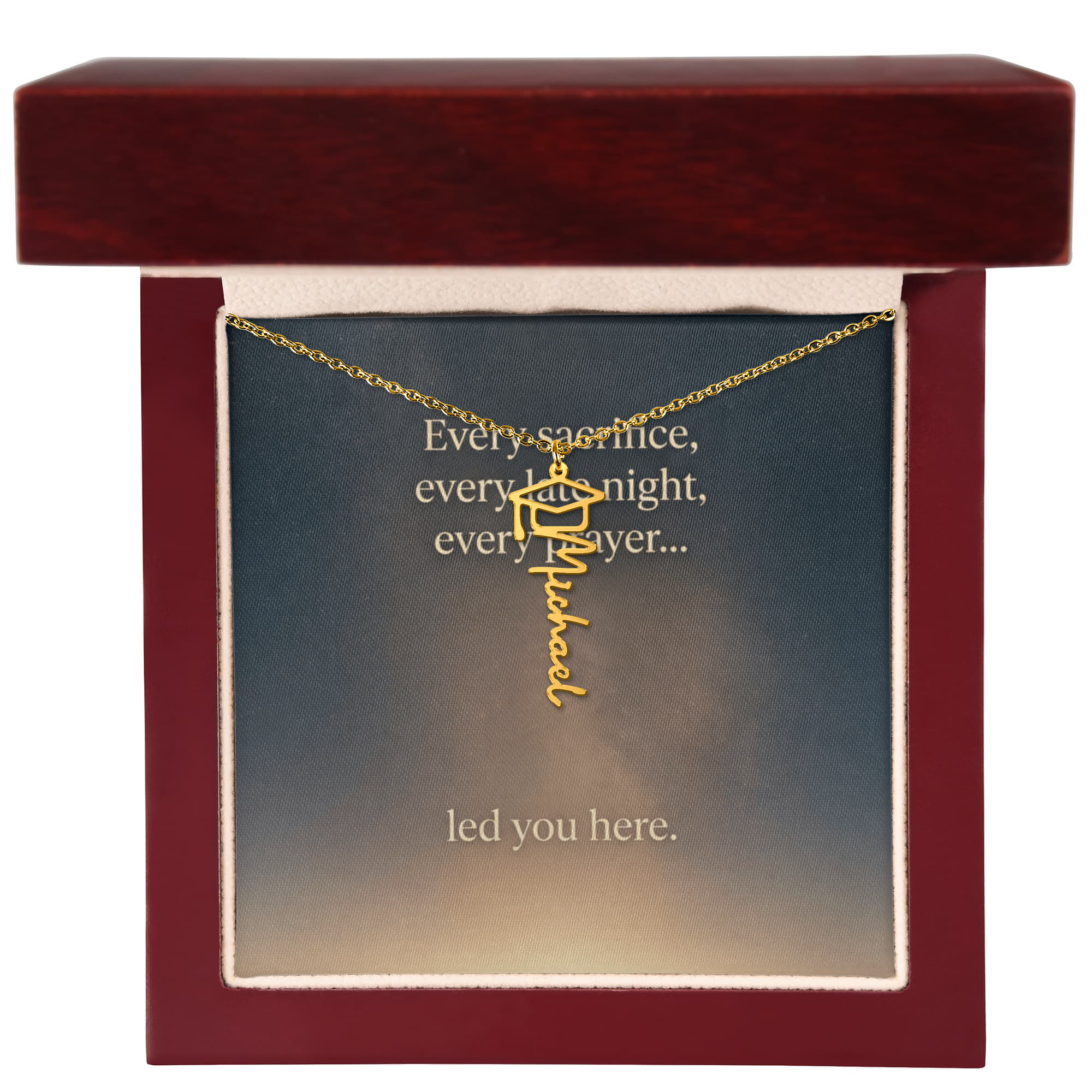 “To Our Graduate — Every Sacrifice Led You Here | Personalized Name Necklace Gift”