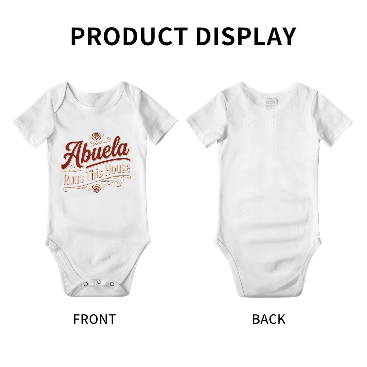 Abuela Runs This House Baby Onesie – Funny Cultura Baby Bodysuit